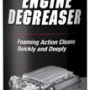 ENGINE DEGREASER
